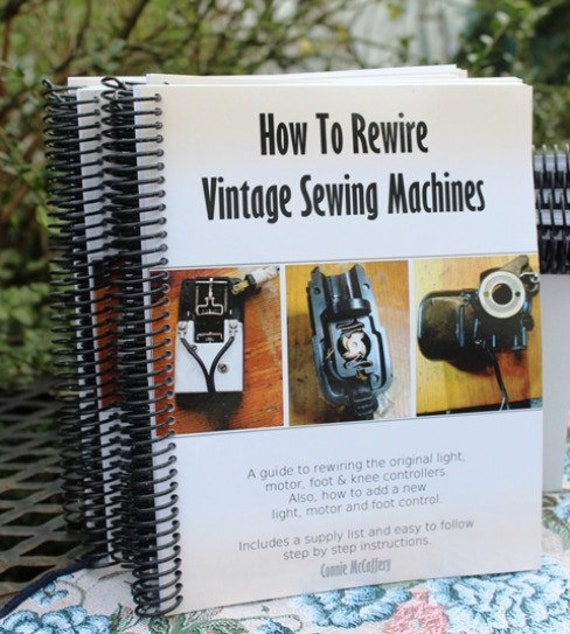 How to Rewire Vintage Sewing Machines SPIRAL BOUND and SIGNED Etsy UK
