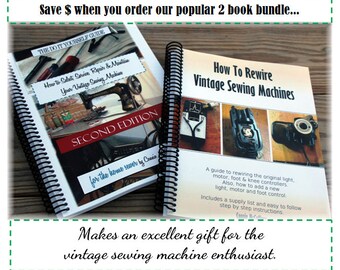 Sewing Machine Repair and How to Rewire Book BUNDLE-Spiral Bound Paperbacks/Best Selling Sewing Machine Books/Save when you Bundle