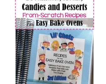 Easy Bake Oven Recipes Cook Book-Wipes Clean! Spiral Binding-Lays Flat-Lil' Chef's 70 -Recipes