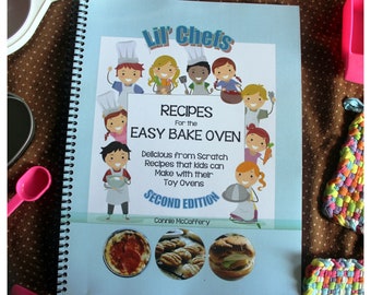 Easy Bake Oven Cookbook- Lil' Chef's- 70 Recipes *SPIRAL BOUND*SIGNED* Best Selling Paperback