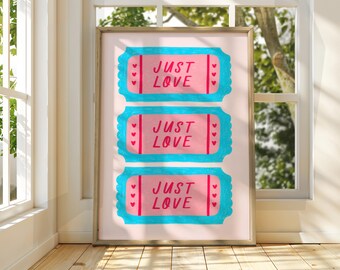 Just Love Ticket Poster: Trendy Retro Home Decor