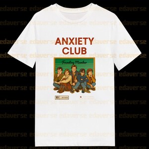 Maglietta Anxiety Club – Maglietta grafica del membro fondatore – Umorismo sulla salute mentale – Stile retrò vintage – Maglietta unisex