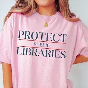 Protect Public Libraries Shirt Librariancore Library Shirts Librarian Shirt Bookish Bookworm Gift For Book Lovers Support Local Libraries