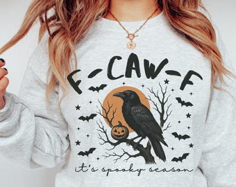 F-CAW-F Sweatshirt: Funny Halloween Crow Crewneck