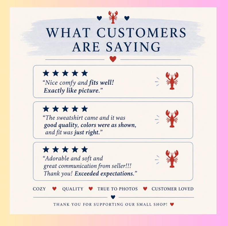 May include: A customer review graphic featuring the text WHAT CUSTOMERS ARE SAYING, three five-star ratings, and testimonials about comfort, quality, and fit. The design includes red lobster icons, small hearts, and the text COZY, QUALITY, TRUE TO PHOTOS, CUSTOMER LOVED.
