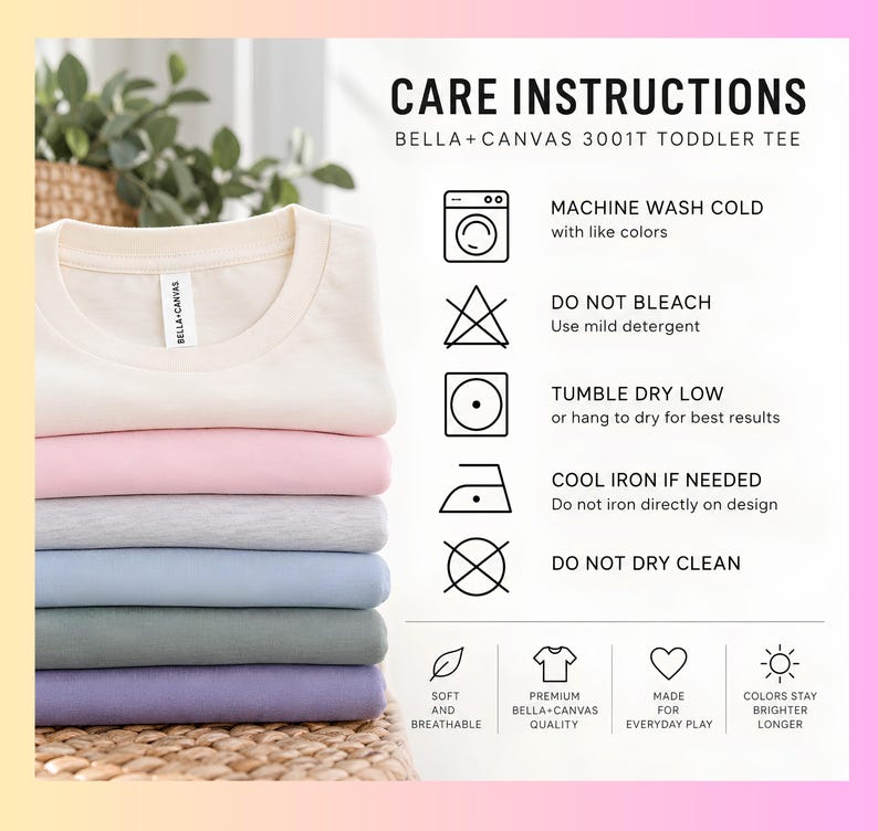 Puede incluir: Una pila de camisetas para ni&ntilde;os peque&ntilde;os Bella+Canvas 3001T dobladas en crema, rosa, gris, azul, verde y morado. La imagen incluye instrucciones de cuidado: lavar a m&aacute;quina en fr&iacute;o, no usar lej&iacute;a, secar en secadora a baja temperatura.