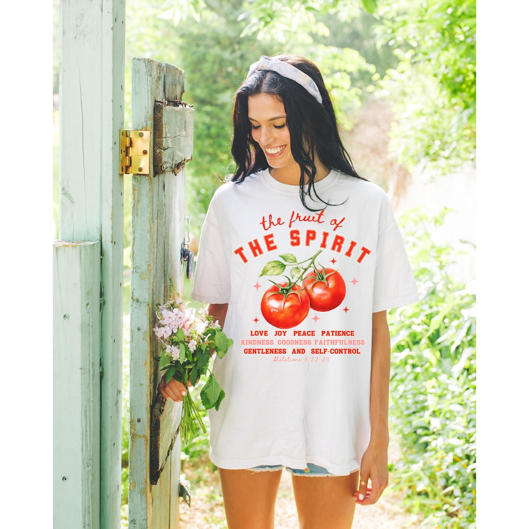 Fruit of the Spirit Shirt Tomato Shirt Fruits of the Spirit Christian ...