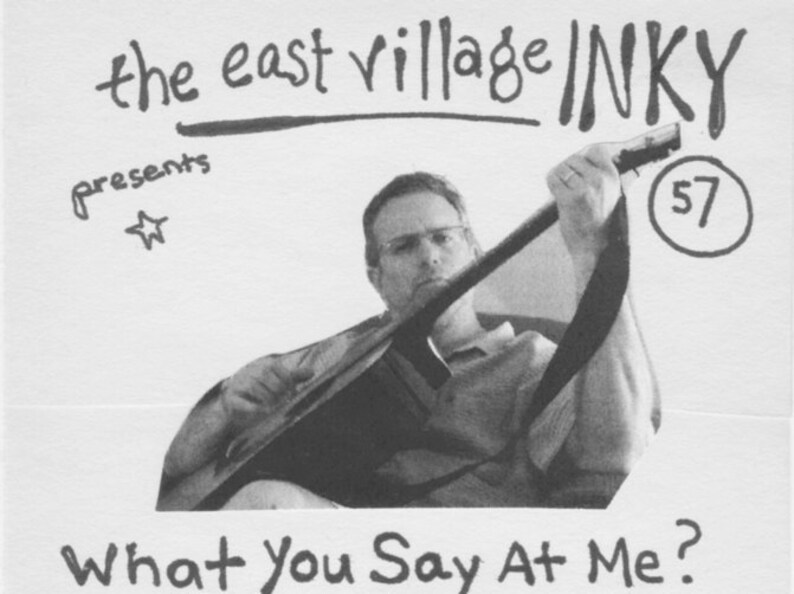 East Village Inky Issue No. 57 image 1