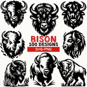 May include: A set of 100 black and white bison illustrations in various poses. The illustrations are in SVG and PNG format. The text "BISON 100 DESIGNS SVG-PNG" is displayed in red.