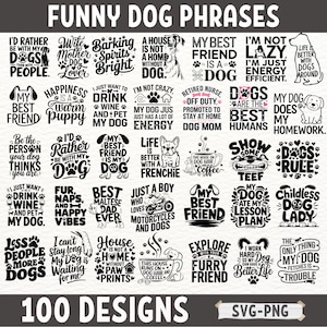 Funny Dog SVG Bundle - 100 Dog Lover Quotes, Pet Lover Digital Files for Cricut, Funny Dog Phrases PNG for Crafts & DIY Projects