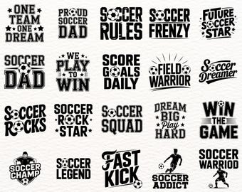Soccer SVG Bundle | Soccer Quotes Digital Designs | Soccer Dad Mom Player Cricut Silhouette Cut Files | PNG SVG Eps