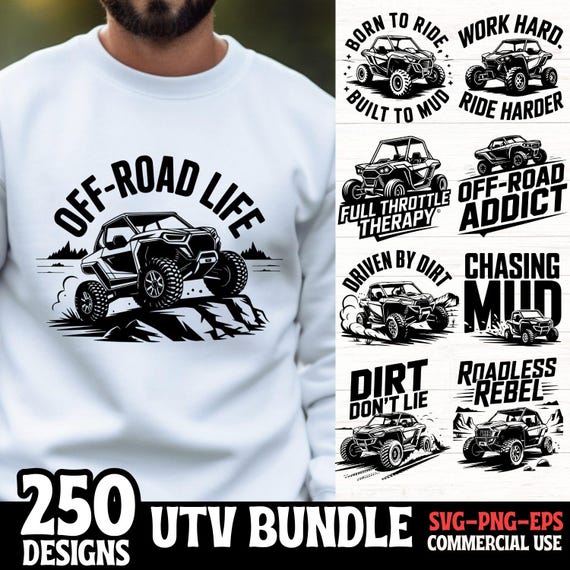 UTV Off-Road SVG Bundle for T-Shirt Designs, Off-Road Life PNG Eps Files, Side by Side Mud Racing Quotes, Commercial Use