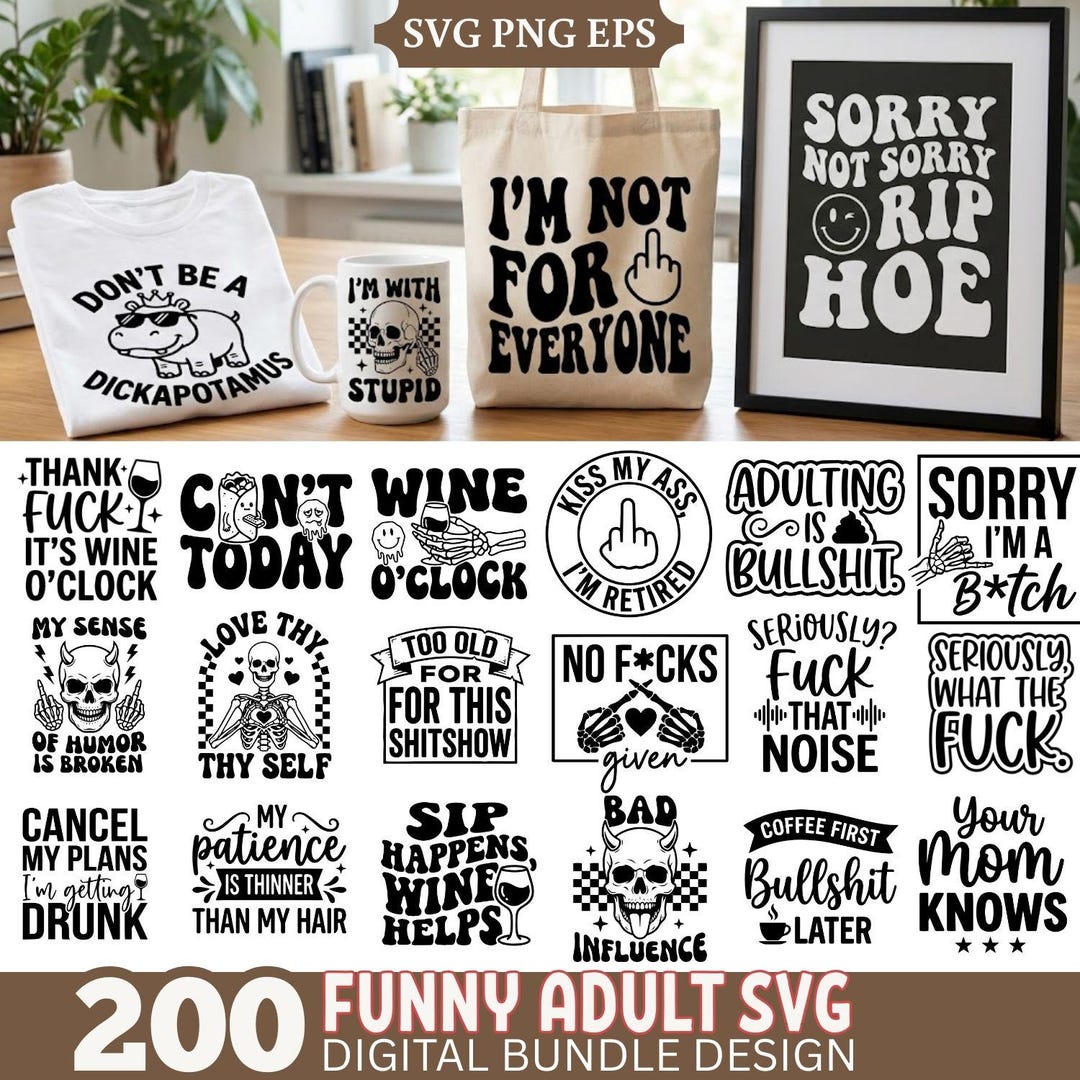 How Rude Svg Funny Adult SVG Bundle With Sarcastic Quotes and Rude Sayings for Mugs ...