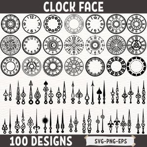 May include: Black and white clock face designs with various styles, including Roman numerals and Arabic numerals. The image includes clock hands and the text "CLOCK FACE" and "100 DESIGNS". The file formats are SVG, PNG, and EPS.