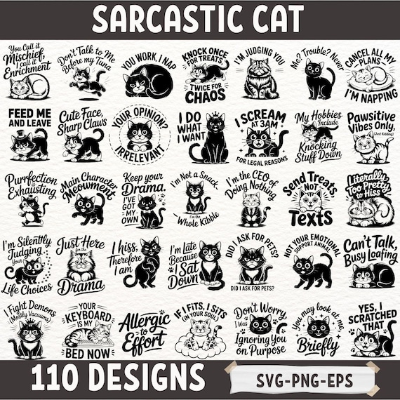 Funny Sarcastic Cat SVG Bundle for Cricut and Sublimation – 110 Sassy Black Cat Quotes PNG EPS Files for Cat Lovers and Crafters