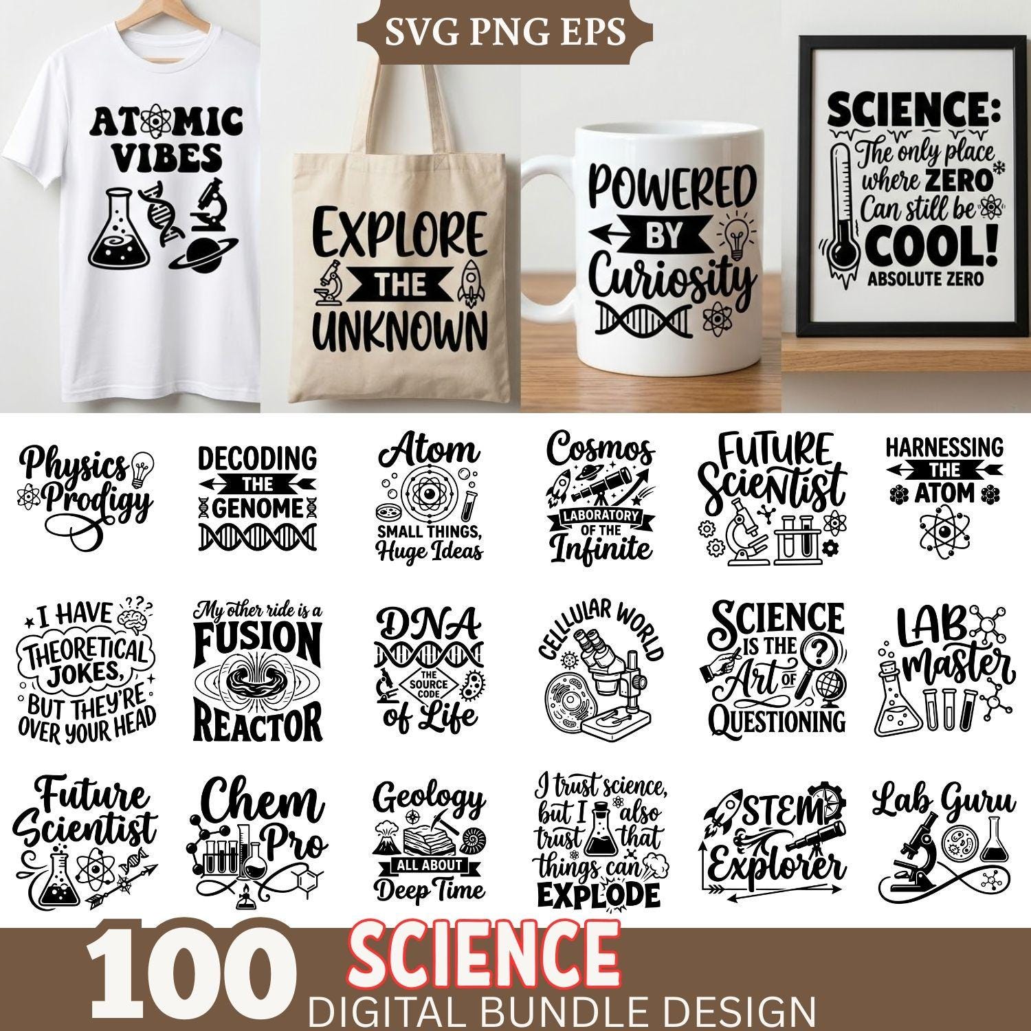 Science SVG Bundle 100 Designs STEM Quotes Physics Chemistry Biology ...