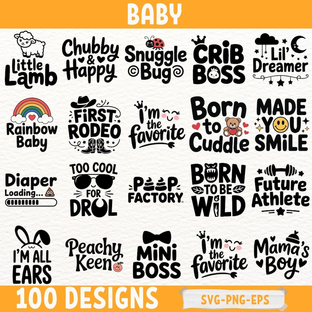 Baby SVG Bundle | 100 Cute Funny Baby Quotes SVG PNG Eps | Newborn Baby ...