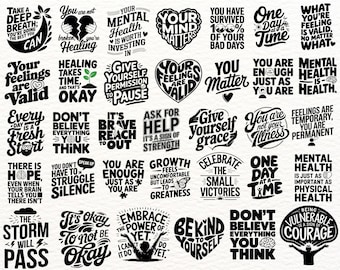Mental Health SVG Designs | Motivational Quotes | Inspirational Mental Health Bundle | Self-Care Digital Download | SVG PNG Files