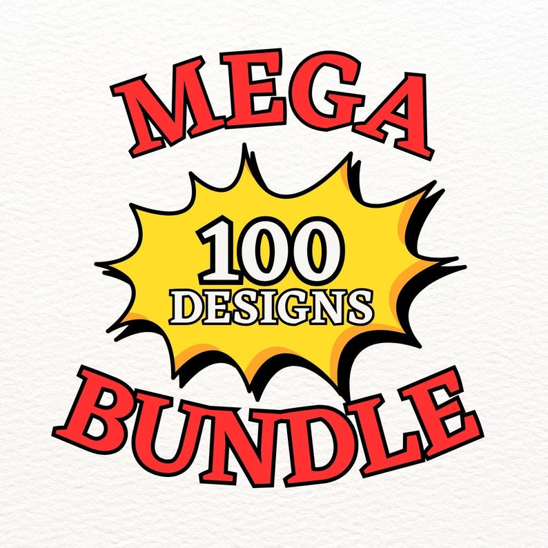 Puede incluir: Gr&aacute;fico con las palabras "MEGA BUNDLE" en texto rojo estilizado. Las palabras rodean una explosi&oacute;n amarilla con el texto "100 DESIGNS" en blanco. El fondo es de color blanco roto texturizado.