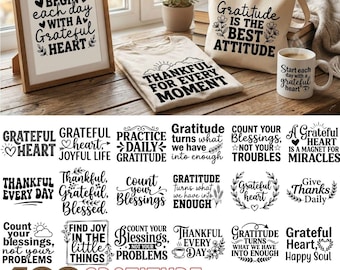 Gratitude SVG Bundle, Thankful Quote Designs, Positive Affirmation PNG EPS, Cricut Shirts Mugs Totes Digital Download Commercial Use