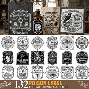 May include: A collection of 132 digital poison labels featuring black and white gothic illustrations, ornate borders, and text such as Zomblie Brew, Ghoul's Elixir, and Raven's Bane, displayed on a t-shirt, bottle, tote bag, and framed print.