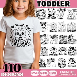 May include: A white toddler t-shirt featuring a black and white graphic of a puppy with a bow and the words "Puppy Love." The image also displays 110 designs with various cartoon illustrations, including animals and phrases.