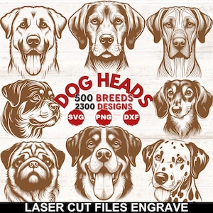 May include: A set of 10 dog head illustrations in black and white, featuring various breeds. The illustrations are labelled "Dog Heads 500 Breeds 2300 Designs SVG PNG DXF" and "Laser Cut Files Engrave".