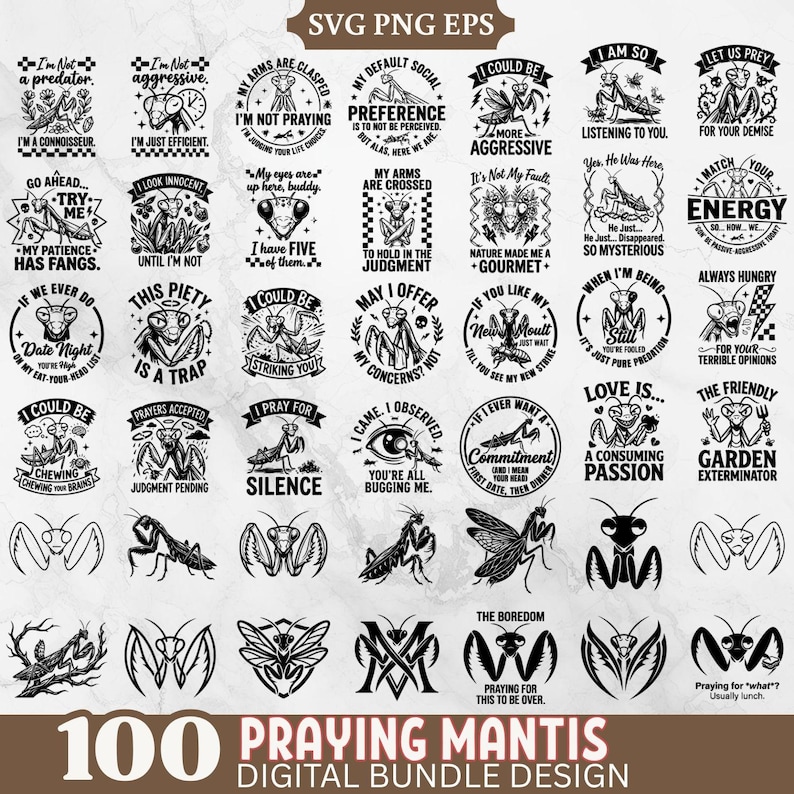 Praying Mantis SVG Bundle: 100 Witty Insect Designs (svg, Png, Eps) - Etsy