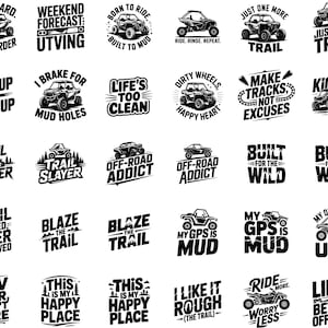 Puede incluir: Colecci&oacute;n de dise&ntilde;os gr&aacute;ficos en blanco y negro con veh&iacute;culos todoterreno y frases como "Work Hard, Ride Harder", "Trail Slayer" y "Built for the Wild". Ideal para ropa y accesorios.