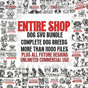 Può includere: Un pacchetto di arte digitale con varie razze di cani, tra cui Yorkshire Terrier, Bassotti e Pitbull. L'immagine include il testo "ENTIRE SHOP DOG SVG BUNDLE COMPLETE DOG BREEDS MORE THAN 11000 FILES PLUS ALL FUTURE DESIGNS UNLIMITED COMMERCIAL USE."