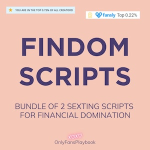 Findom & JOI Sexting Scripts Bundle | Tips for Financial Domination | Maximize Earnings on OnlyFans, Fansly, and More