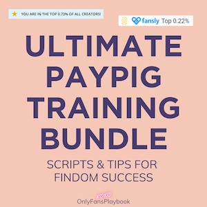 Paquete de capacitación de Paypig / Guiones para copiar y pegar y manual psicológico para el éxito en Findom / Para creadores adultos en OnlyFans, Fansly y Snapchat