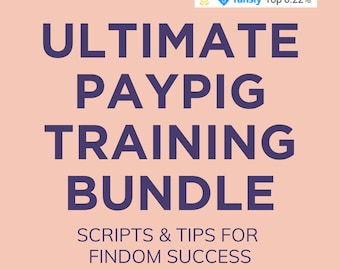 Findom Paypig Training Bundle | Scripts & Psychology Playbook