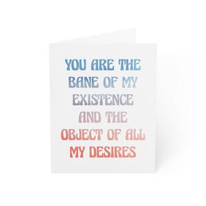 You Are the Bane of my Existence - Antony und Kate Zitat - Bridgerton - Valentinsgruß/Jubiläumskarte