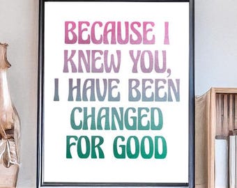 Wicked Musical Print: Elphaba and Galinda Friendship Quote (Digital Download)