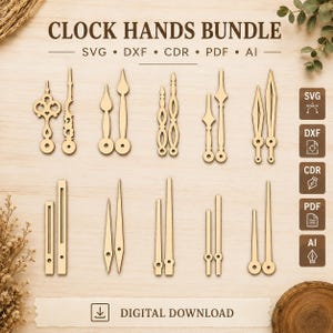 Op de afbeelding: Een verzameling houten klokwijzers in diverse stijlen, van sierlijk tot minimalistisch. De afbeelding toont de tekst "CLOCK HANDS BUNDLE" en bestandstype-iconen voor SVG, DXF, CDR, PDF en AI. De tekst "DIGITAL DOWNLOAD" is ook aanwezig.