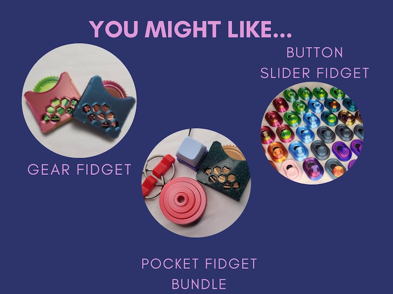 May include: A collection of fidget toys, including a gear fidget, a button slider fidget, and a pocket fidget bundle. The gear fidget is a small, colorful gear that can be spun around. The button slider fidget is a small, colorful button that can be slid back and forth. The pocket fidget bundle is a set of small, colorful fidget toys that can be used to relieve stress and anxiety.
