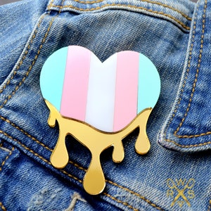 Dripping in Pride Trans Heart Brooch - Laser Cut Acrylic Brooch