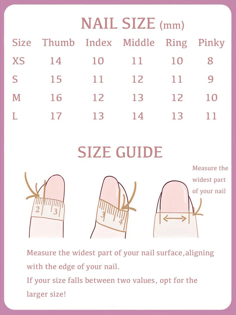 May include: Nail size chart in millimeters with a guide on how to measure your nail size. The chart shows the size of each finger, including thumb, index, middle, ring, and pinky, for sizes XS, S, M, and L.