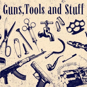 May include: A dark blue graphic print on a light beige background featuring the text Guns, Tools and Stuff. The illustration includes a telephone handset, scissors, safety pin, screws, syringe, water faucet, bullets, brass knuckles, chain, hook, sickle, pipe, Nokia phone, rifle, handgun, and a digital timer bomb.