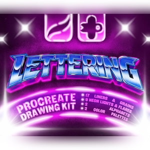 May include: A digital graphic for a Procreate drawing kit titled Lettering. The design features bold blue metallic text with a purple neon glow. It lists 17 liners and grains, 9 neon lights and flares, 2 alphabets, and 2 color palettes in white text.