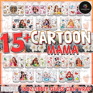 Cartoon Princess Mother’s Day Can Wrap 16oz Design Png Bundle, Gift For Mom Glass Can Png, Girl Mom Era Cup Wrap Design, Cartoon Mama Png