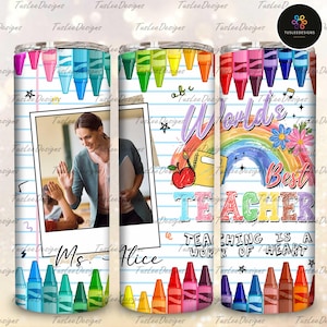 Teacher Tumbler Wrap, Add photo/Add name Teacher PNG, 20oz Skinny Tumbler Sublimation Design, Teacher Appreciation Gift, Teacher Life PNG