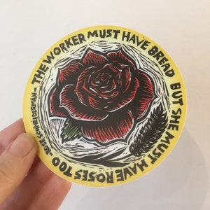 Stickers for Laptops - Workers Rights Labor Movement Social Justice Vinyl Sticker - Bread and Roses Quote