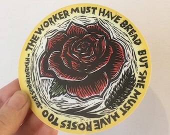 Stickers for Laptops - Workers Rights Labor Movement Social Justice Vinyl Sticker - Bread and Roses Quote