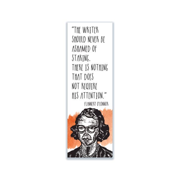 Flannery O'Connor Bookmark - Author Quote - Bookmark - Bookmarks - Stocking Stuffer - Gifts Under 5 - Bookstore Gift - Literary Gift - Paper