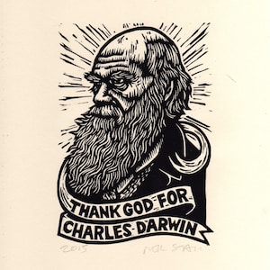 Charles Darwin Linocut Print - Thank God for Charles Darwin Print Art - Science Teacher Gift - Science Humor - Scientist Gift - Linocuts