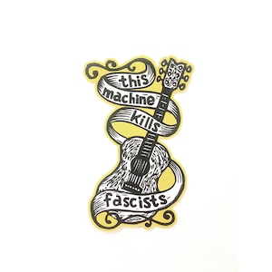 This Machine Kills Fascists Woody Guthrie Guitar Sticker - Gift for Musician