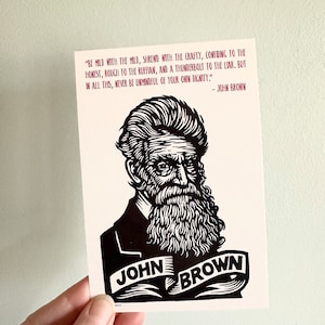 Carte postale John Brown 4 x 6 - cadeau pour professeur d'histoire - carte postale citation motivante