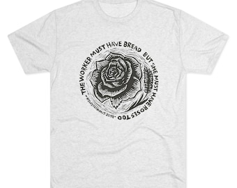 Arbetarrätts-T-shirt - Bröd och rosor citat T-shirt - Aktivist T-shirt